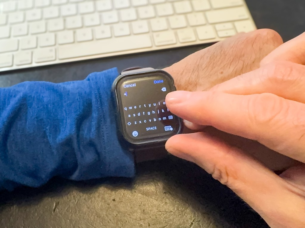 Trying to type into Apple Watch keyboard
